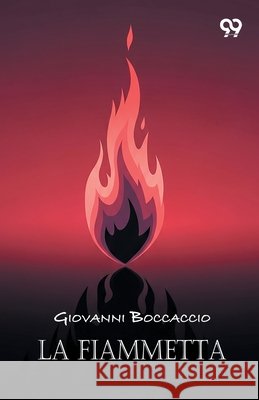 La Fiammetta Boccaccio, Giovanni 9789377505967 Double 9 Books - książka