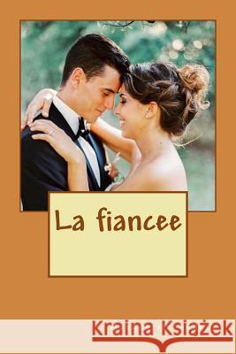 La fiancee Audoux, Marguerite 9781539449706 Createspace Independent Publishing Platform - książka