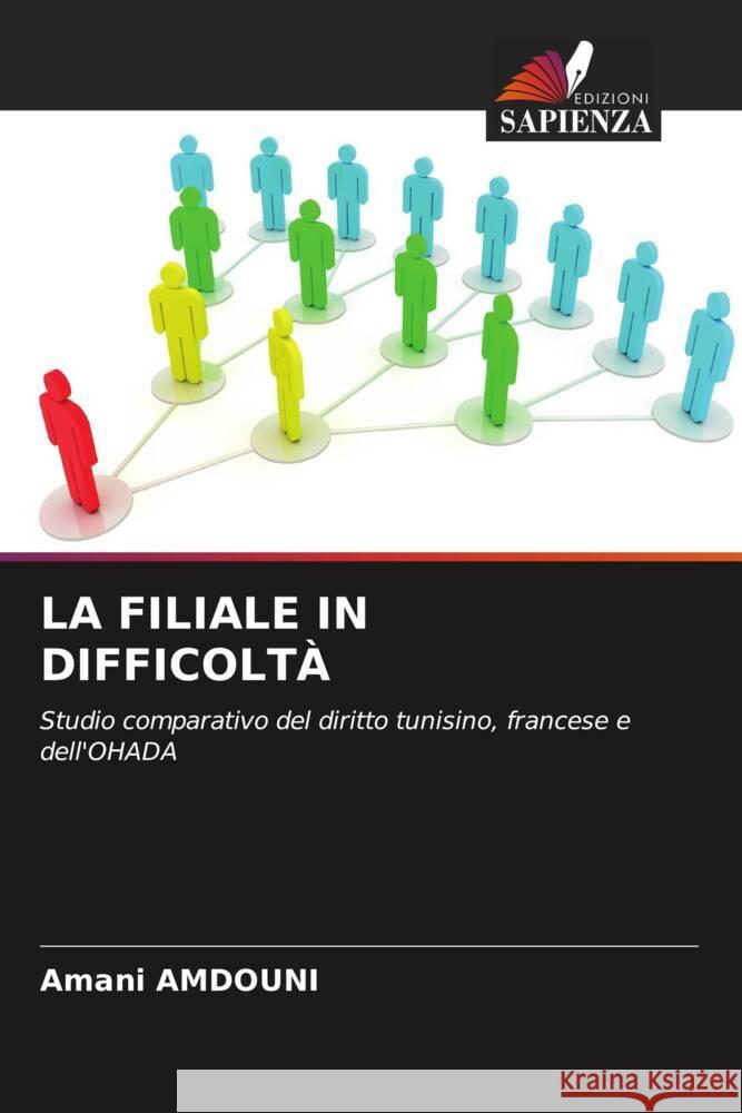 LA FILIALE IN DIFFICOLTÀ AMDOUNI, Amani 9786205423417 Edizioni Sapienza - książka