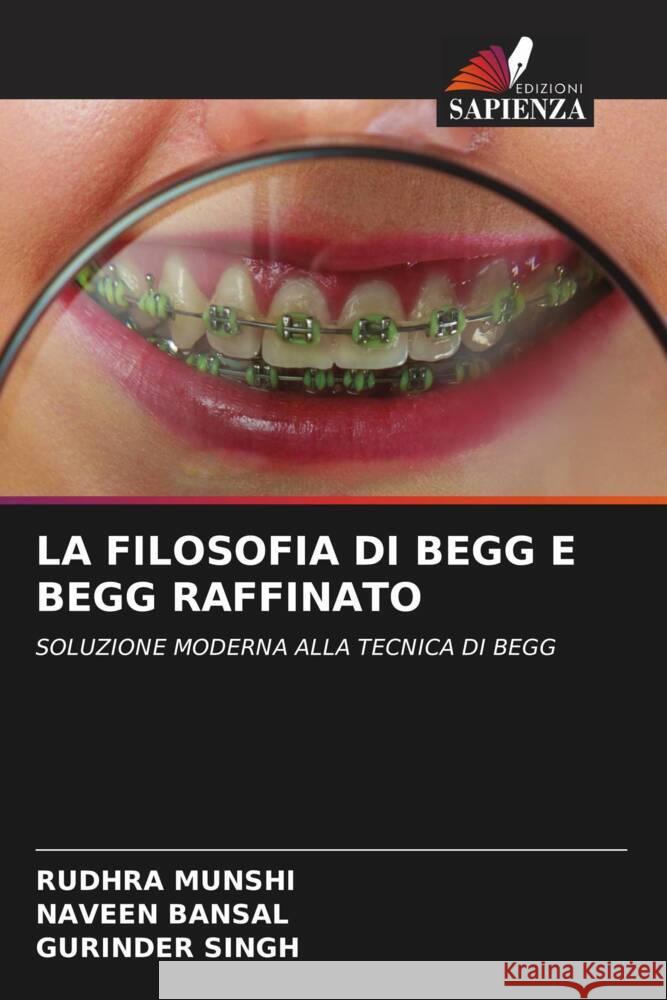 LA FILOSOFIA DI BEGG E BEGG RAFFINATO MUNSHI, RUDHRA, Bansal, Naveen, Singh, Gurinder 9786204697192 Edizioni Sapienza - książka