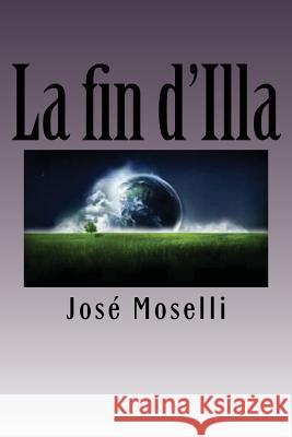 La fin d'Illa Ballin, Ber 9781532817328 Createspace Independent Publishing Platform - książka