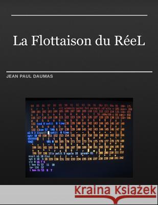 La Flottaison Du ReeL Roche, Maxime 9781533001696 Createspace Independent Publishing Platform - książka