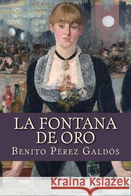 La fontana de oro Manet, Edouard 9781977909473 Createspace Independent Publishing Platform - książka