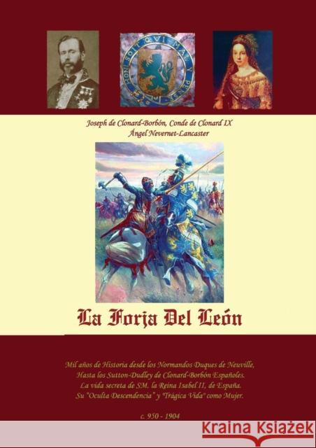 La Forja Del León Clonard-Borbón de, Joseph 9788493974985 Bubok Publishing S.L. - książka