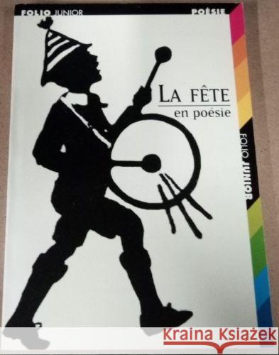 La fête en poésie - stan bdb 9782070543526  A782070543526  - książka