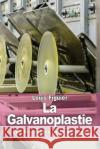 La Galvanoplastie Louis Figuier 9781519209511 Createspace