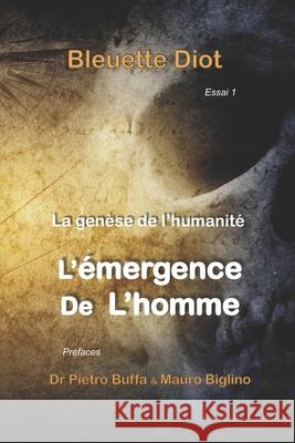 La genese de l'humanite: Histoires secretes des civilisations Biglino, Mauro 9781974021796 Createspace Independent Publishing Platform - książka