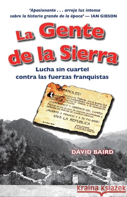 La gente de la sierra: Lucha sin cuartel contra las fuerzas franquistas Baird, David 9788461775613 Maroma Press - książka