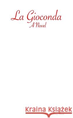 La Gioconda Tony Nesca 9781775211228 Tony Nesca - książka