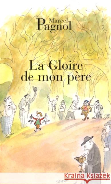 La gloire de mon pere Marcel Pagnol 9782877065078 De Fallois - książka