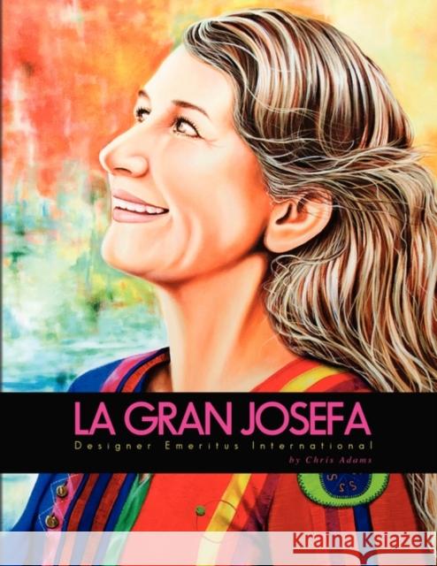 La Gran Josefa Chris Adams 9781441562968 Xlibris Corporation - książka