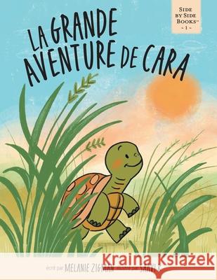 La grande aventure de Cara Melanie Zigman Saavi K 9781038347022 FriesenPress - książka