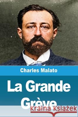 La Grande Gr?ve Charles Malato 9783690823913 Prodinnova - książka