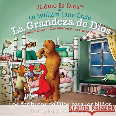 La Grandeza de Dios Dr Craig 9781502741103 Createspace - książka