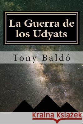 La Guerra de los Udyats: La gran bateria Acosta, Siary 9781502507730 Createspace - książka