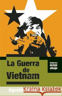 La Guerra De Vietnam Agustin Prina 9781921235795 Ocean Press - książka