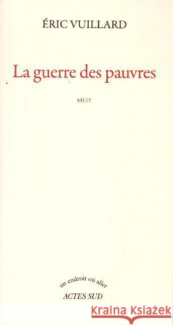 La guerre de Pauvres Vuillard, Éric 9782330103668 Actes Sud - książka