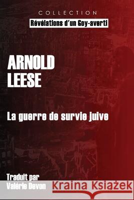 La guerre de survie juive Arnold Leese Val 9781645504412 Vettazedition Ou - książka