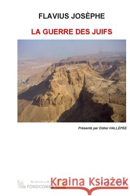 La guerre des Juifs Harmand, Rene 9781508433569 Createspace - książka