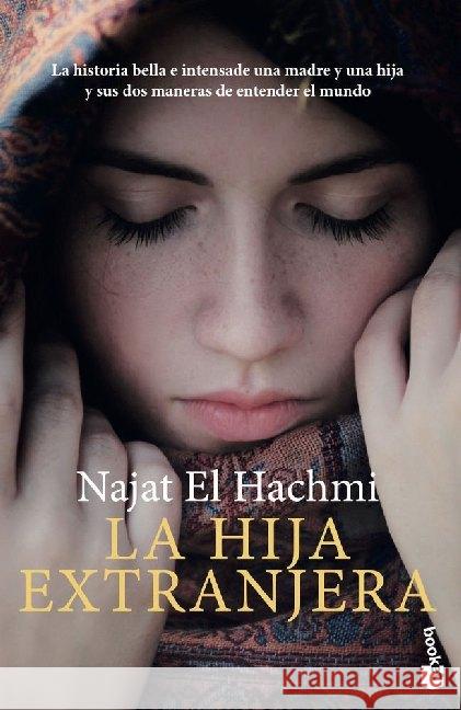 La hija extranjera : San Juan-Preis 2015 Hachmi, Najat El 9788423355198 Booket - książka