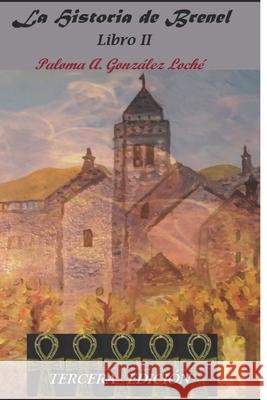La Historia de Brenel: Libro II Gonz 9781720129028 Independently Published - książka