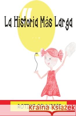 La Historia Más Larga Rotimi Ogunjobi, Aldana Quintana 9788835420965 Tektime - książka