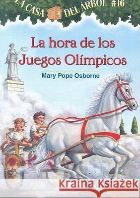 La Hora de los Juegos Olimpicos Mary Pope Osborne Salvatore Murdocca Marcela Brovelli 9781933032221 Lectorum Publications - książka