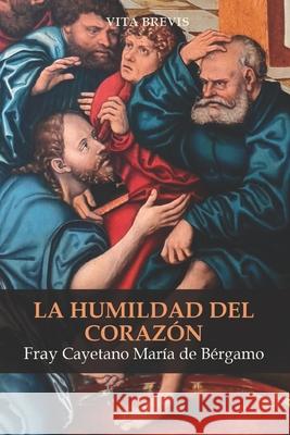 La humildad del corazón Moreno Ramos, Bruno 9798413026144 Independently published - książka