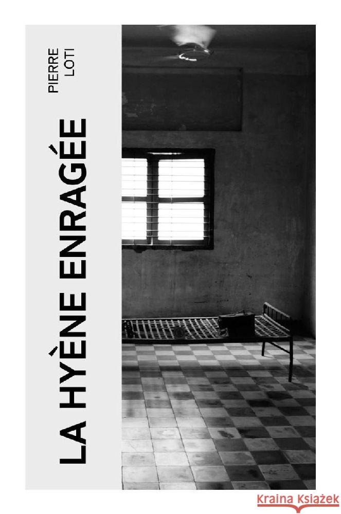 La Hyène Enragée Loti, Pierre 9788027384129 e-artnow - książka