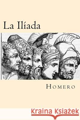 La Iliada Homero 9781539721048 Createspace Independent Publishing Platform - książka