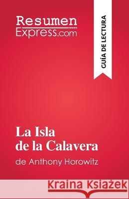 La Isla de la Calavera: de Anthony Horowitz Elena Pinaud   9782808698511 Resumenexpress.com - książka