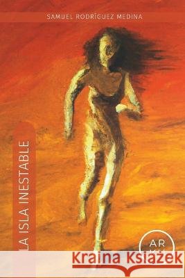 La isla inestable Arkho Ediciones Agustina Issa Fernando Limeres Novoa 9798377310631 Independently Published - książka