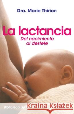 La lactancia Marie Thirion 9781683258858 de Vecchi Ediciones - książka