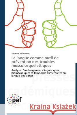 La Langue Comme Outil de Prévention Des Troubles Musculosquelettiques Villeneuve-S 9783838178417 Presses Academiques Francophones - książka