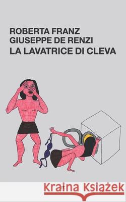 La lavatrice di Cleva Franz, Roberta 9788898470228 Mnamon - książka