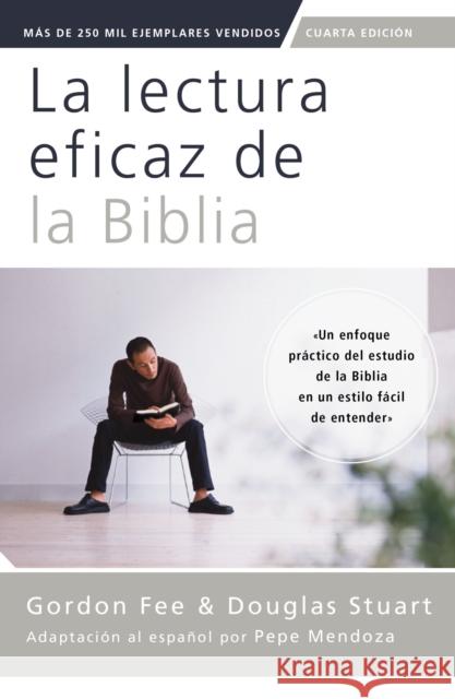 La lectura eficaz de la Biblia, cuarta edicion Stuart Douglas Stuart 9780829773958 Vida - książka