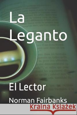La Leganto: El Lector Fairbanks, Norman 9798450711652 Independently Published - książka
