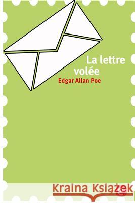 La lettre volée Poe, Edgar Allan 9781530739790 Createspace Independent Publishing Platform - książka