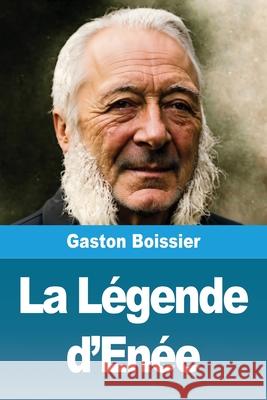 La L?gende d'En?e Gaston Boissier 9783690822466 Prodinnova - książka