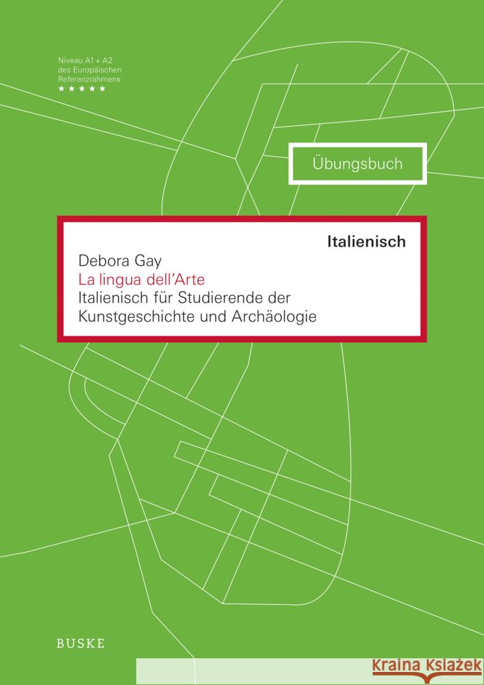 La lingua dell'Arte Gay, Debora 9783967691948 Buske - książka