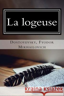 La logeuse Wladimir Bienstock, J. 9781981302741 Createspace Independent Publishing Platform - książka