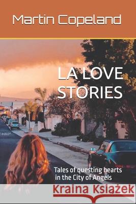 La Love Stories Martin Copeland 9781734112313 Rainbow Bridge - książka