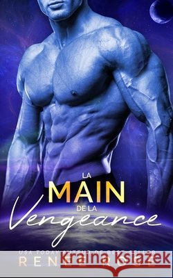 La Main de la Vengeance Renee Rose 9781637207093 Renee Rose Romance - książka