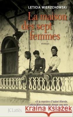 La maison des sept femmes Wierzchowski-L 9782709638234 Lattes - książka
