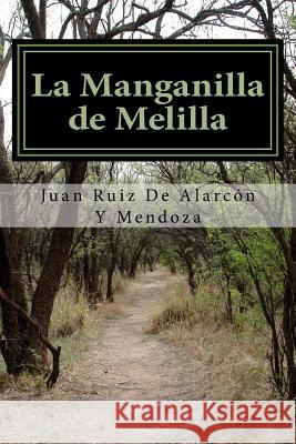 La Manganilla de Melilla Juan Ruiz d 9781986329606 Createspace Independent Publishing Platform - książka