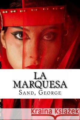 La marquesa Edibooks 9781535250238 Createspace Independent Publishing Platform - książka