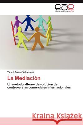La Mediacion Yanett Quiro 9783845486628 Editorial Acad Mica Espa Ola - książka