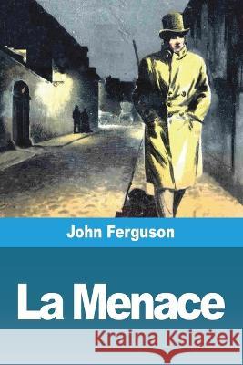 La Menace John Ferguson   9783988811479 Prodinnova - książka