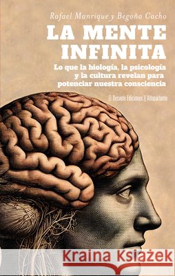 La Mente Infinita Rafael Manriqu Bego?a Cach 9788412950991 El Desvelo - książka