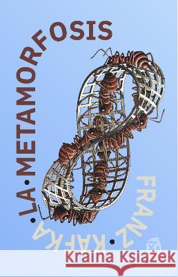 La metamorfosis Franz Kafka Guillermo Tirelli 9781915088963 Rosetta Edu - książka